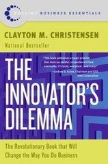 The Innovator’s Dilemma: The Revolu- 0060521996, paperback, Clayton M Christense