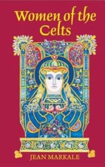 Women of the Celts – Paperback By Markale, Jean – GOOD