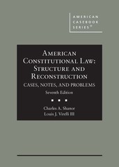 American Constitutional Law: Structure and Reconstruction, Cases, Notes, and…