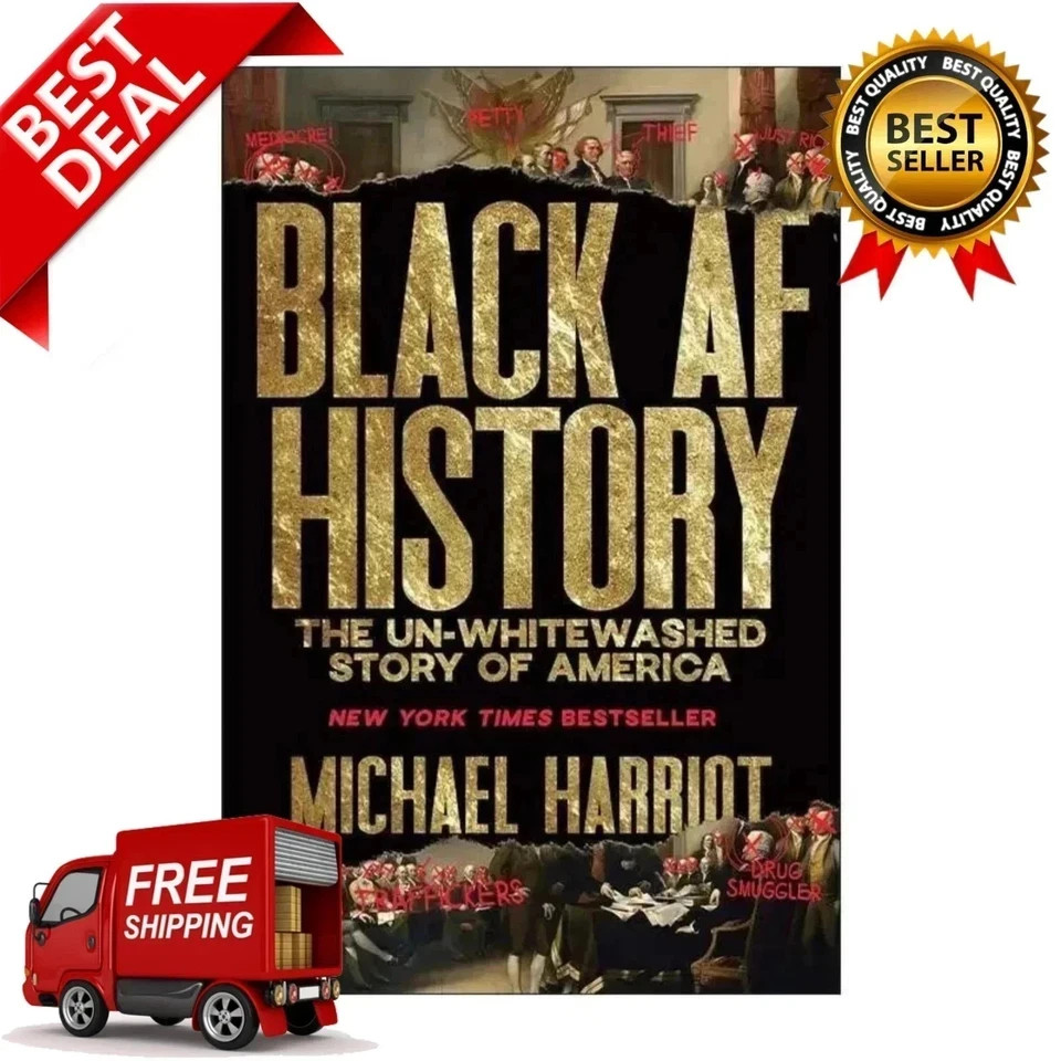 Black AF History Un-Whitewashed Story of America Michael Harriot A5 Book