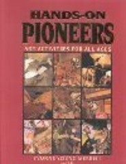 Hands-On Pioneers : Art Activities for All Ages Paperback