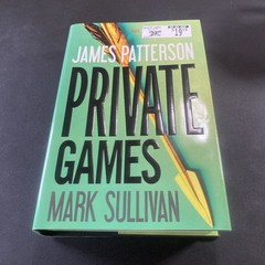Private Games by Mark Sullivan and James Patterson (2012, Hardcover)b20