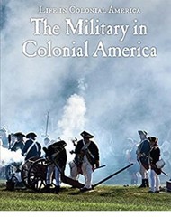 Set Of The Military In Colonial America, Government, The City, The Countryside