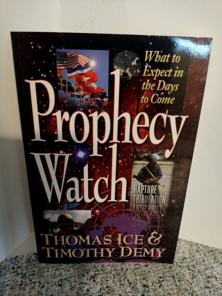 Prophecy Watch by Timothy Demy and Thomas Ice 1998, Paperback – No Writing