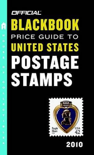 The Official Blackbook Price Guide to United States Postage Stamps 2010, – GOOD