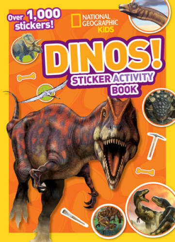 National Geographic Kids Dinos Sticker Activity Book: Over 1,000 Sti – VERY GOOD