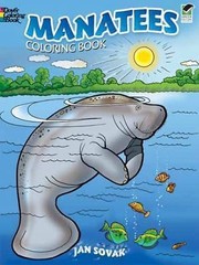 Manatees Coloring Book by Sovak, Jan
