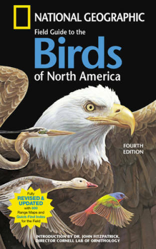 National Geographic Field Guide To The Birds Of North America, 4th – GOOD