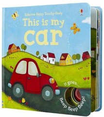 This is my Car (Noisy – Board book, by Greenwell Jessica – Very Good