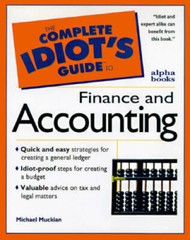 The Complete Idiots Guide to Finance and Accounting – Paperback – GOOD