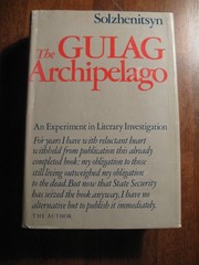The Gulag Archipelago 1918-1956 I-II – hardcover Solzhenitsyn, Aleksandr I