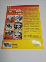 How to Rebuild & Modify Chevy 348/409 Engines by John Carollo