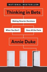 Thinking in Bets Hardcover