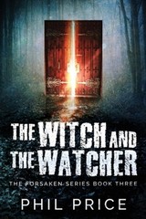 The Witch and the Watcher by Phil Price (English) Paperback Book