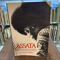 Assata: An Autobiography – Assata Shakur | Lawrence Hill 1987 1st edition PB