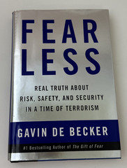 Fear Less Risk Safety Security Terrorism Hardcover Book Gavin de Becker 2002