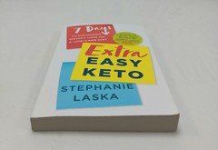 Extra Easy Keto by Stephanie Laska, 2023 Paperback