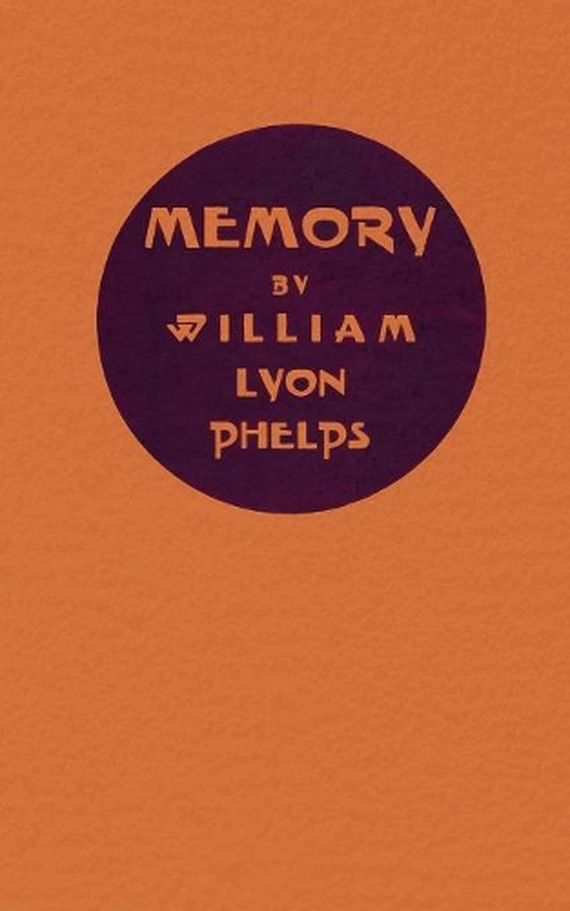 Memory by William Lyon Phelps (English) Paperback Book
