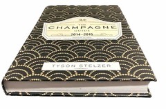 The Champagne Guide 2014-2015 by Tyson Stelzer (Hardcover, 2013)