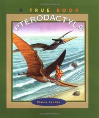 Pterodactyls – Paperback, by Landau Elaine – Very Good
