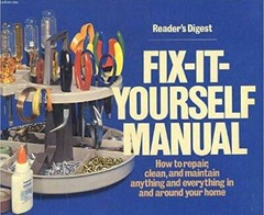 Fix It Yourself Manual – Hardcover By Editors of Reader’s Digest – GOOD