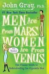 Men Are from Mars Women Are from Venus The Classic Guide to Under