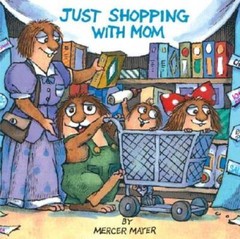 Just Shopping with Mom (A Golden Look-Look Book) – Paperback – GOOD