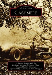 NEW Arcadia Publishing Cashmere, WA 9781467103664 Images of America Trade Paperb