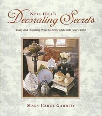 Nell Hill’s Decorating Secrets: Easy and Inspiring Ways to Bring Style in – GOOD