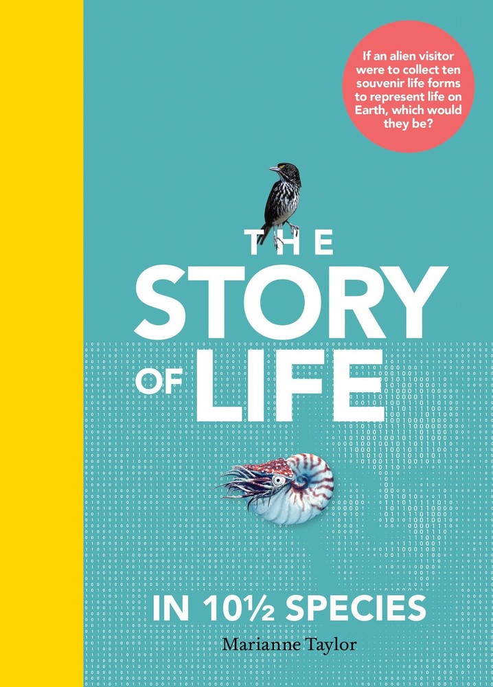 The Story of Life in 10 1/2 Species