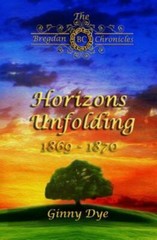 Horizons Unfolding (#12 in the Bregdan Chronicles Historical Fiction Romance Ser
