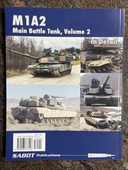 M1A2 MBT, Volume 2 – SABOT Publications No. SP005, SB, 134 Pages, 2016