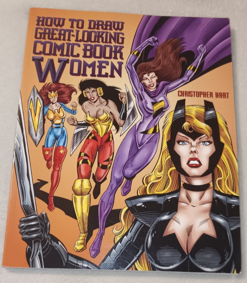How to Draw GREAT-LOOKING COMIC BOOK WOMAN – 2000 CHRISTORHER HART 144 Pages