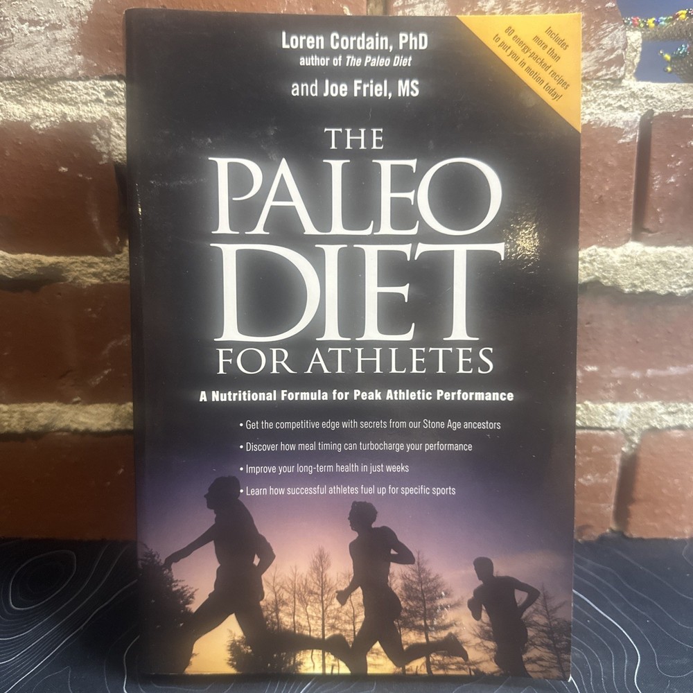 The Paleo Diet for Athletes: A Nutritional Formula for Peak Athletic Performance