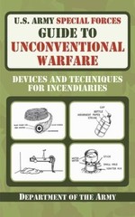 US Army Special Forces Guide to Unconventional Warfare: Devices and Tec – GOOD