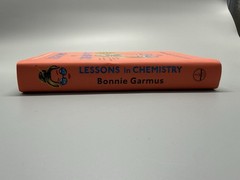 Bonnie Garmus Lessons in Chemistry Hardcover Novel, Fiction Contemporary Women