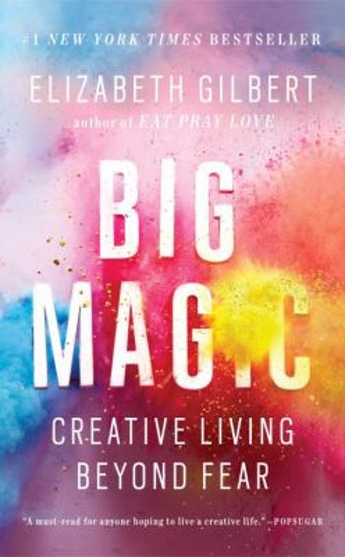 Big Magic Elizabeth Gilbert