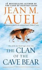 The Clan of the Cave Bear: Earth’s Children, Book One By Auel, Jean M. – GOOD