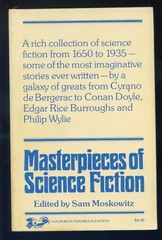 Masterpieces of Science Fiction Edited by Sam Moskowitz-Hyperion Press-1974