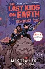 The Last Kids on Earth and the Nightmare King Brallier, Max|Holgate, Douglas…