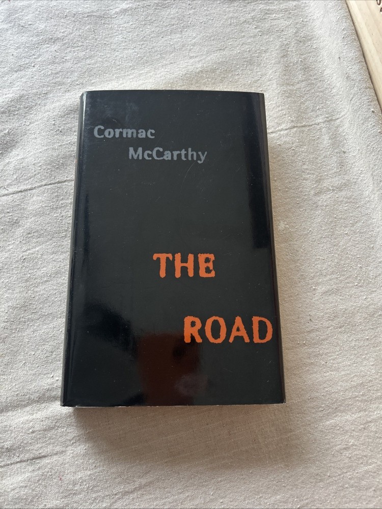 Cormac McCarthy The Road First Edition/Print Near Fine 2006