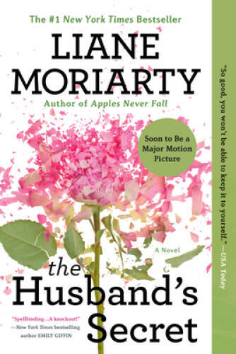 The Husband’s Secret – Paperback By Moriarty, Liane – GOOD