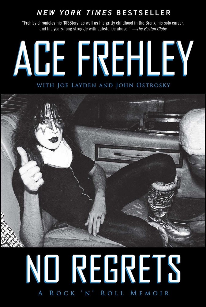 No Regrets, Frehley, Ace,Layden, Joe,Ostrosky, John, Excellent Book