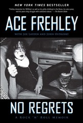 No Regrets, Frehley, Ace,Layden, Joe,Ostrosky, John, Excellent Book