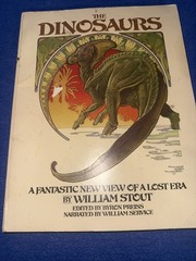 THE DINOSAURS : A FANTASTIC NEW VIEW OF A LOST ERA William Stout vtg 1981