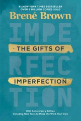 The Gifts of Imperfection: 10th Anniversary Edition – Hardcover – GOOD
