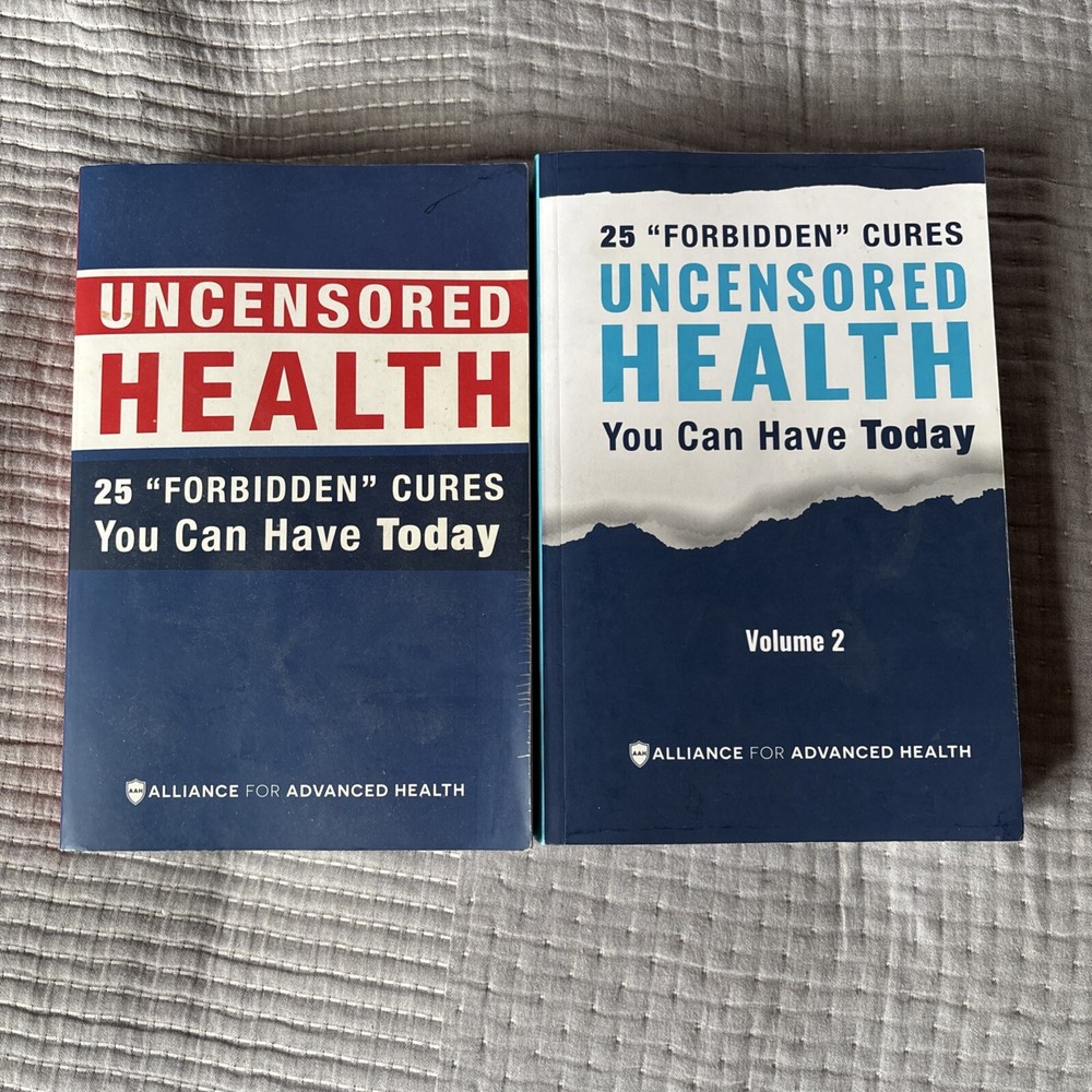 Uncensored Health 25 „Forbidden” Cures You Can Have Today Paperback Volume 1 & 2