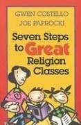 Seven Steps to Great Religion Classes