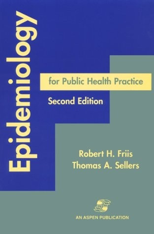 Epidemiology for Public Health Practice: .