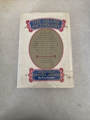 The Grand Incendiary: A Biography Of Samuel Adams by Paul Lewis (1973) HB/DJ